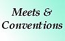 Meets & Conventions